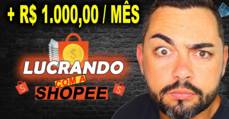Método Lucrando com a Shopee